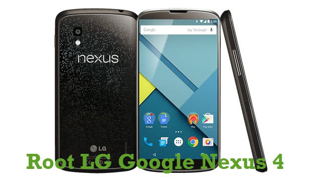 Root Nexus 4 (LG Google Nexus 4) Smartphone