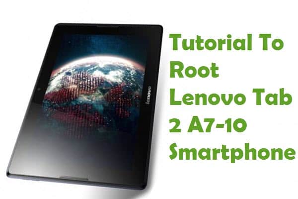 Root Lenovo Tab 2 A7-10