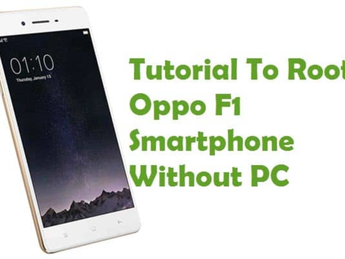 root oppo f1 plus