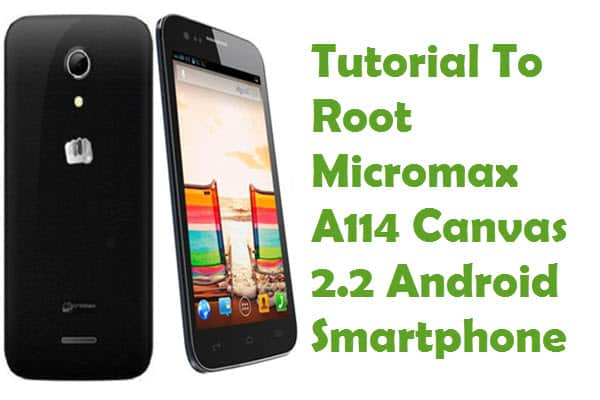 Root Micromax A114 Canvas 2.2