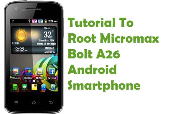 root micromax bolt a26