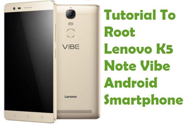 root Lenovo k5 note vibe