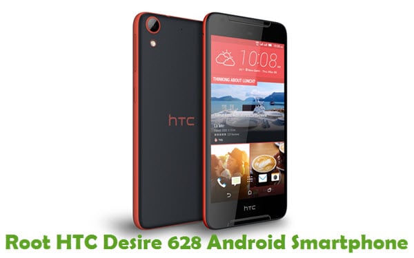 Root HTC Desire 628