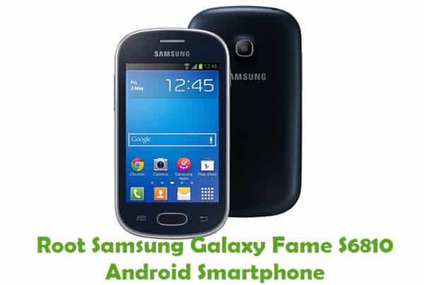 Root Samsung Galaxy Fame S6810