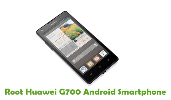 Root Huawei Ascend G700
