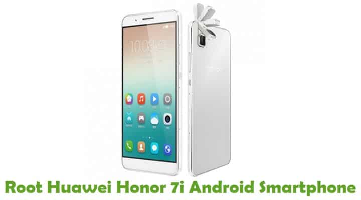 Root Huawei Honor 7i