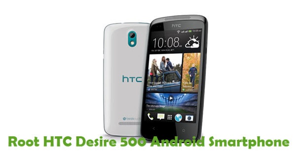 Root HTC Desire 500