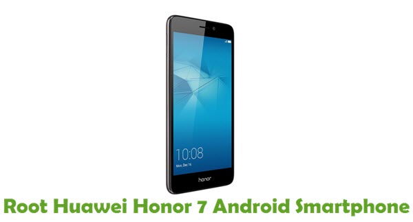 Root Huawei Honor 7