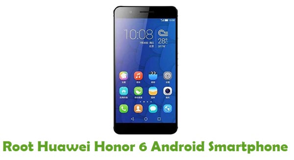 Root Huawei Honor 6