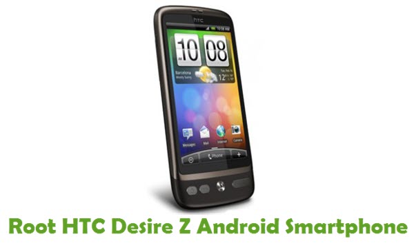 Root HTC Desire Z