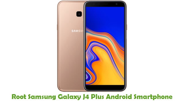 Root Samsung Galaxy J4 Plus
