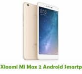 How To Root Xiaomi Mi Max 2 Android Smartphone