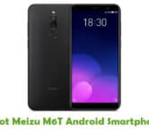 How To Root Meizu M6T Android Smartphone
