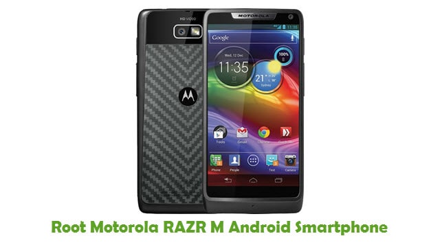 Root Motorola RAZR M
