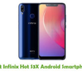 How To Root Infinix Hot S3X Android Smartphone