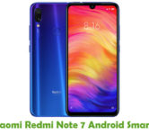 How To Root Xiaomi Redmi Note 7 Android Smartphone