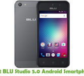 How To Root BLU Studio 5.0 Android Smartphone