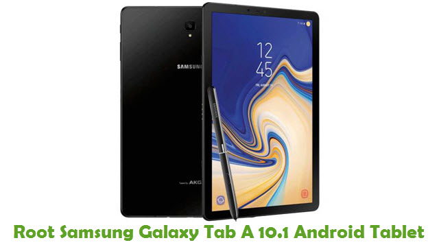 Root Samsung Galaxy Tab A 10.1