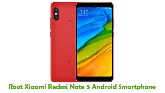 Root Xiaomi Redmi Note 5