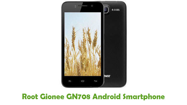 Root Gionee GN708