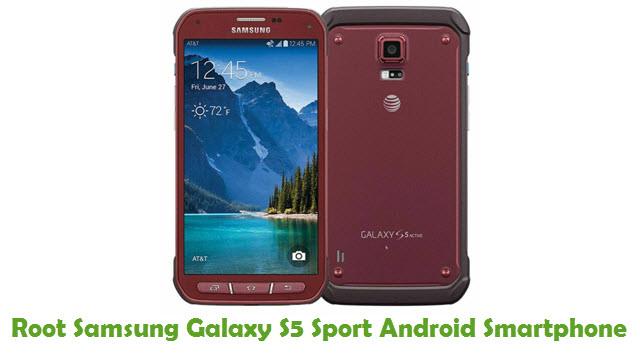 Root Samsung Galaxy S5 Sport
