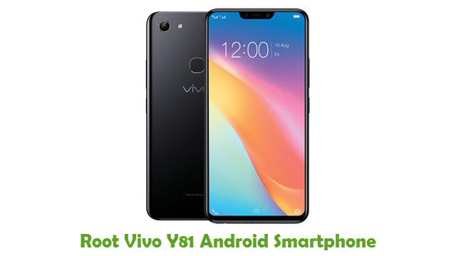 Root Vivo Y81