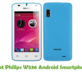 How To Root Philips W536 Android Smartphone