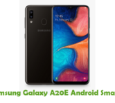 How To Root Samsung Galaxy A20E Android Smartphone