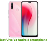 How To Root Vivo Y3 Android Smartphone