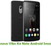 How To Root Lenovo Vibe K4 Note Android Smartphone