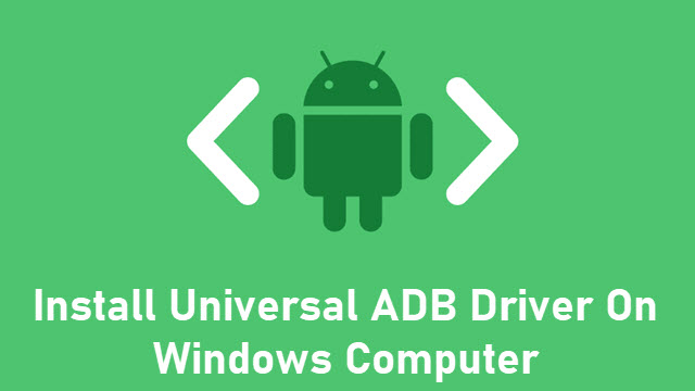 universal adb driver for windows 10