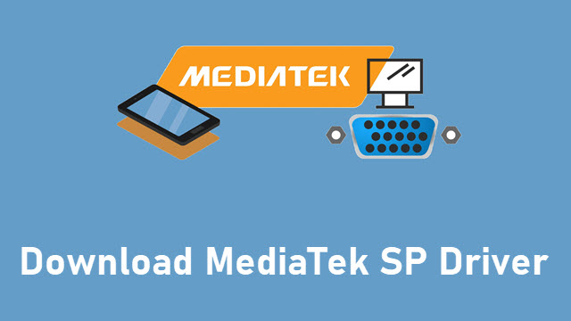 Download MediaTek SP Driver