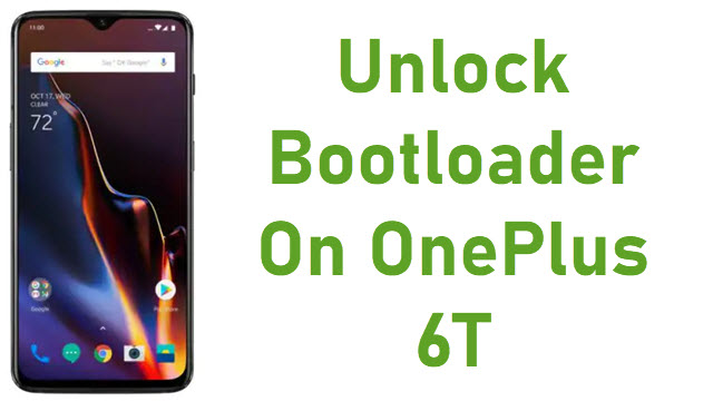 Unlock Bootloader On OnePlus 6T