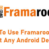 How To Use Framaroot And Root Any Android Device