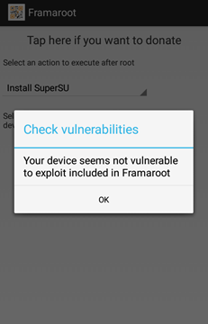 Your device seems not vulnerable - Framaroot
