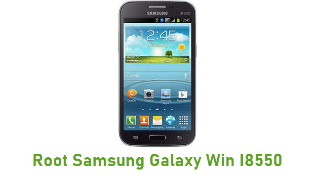 Root Samsung Galaxy Win I8550
