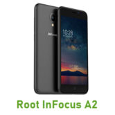How To Root InFocus A2 Android Smartphone