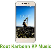 How To Root Karbonn K9 Music Android Smartphone