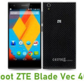How To Root ZTE Blade Vec 4G Android Smartphone Without PC