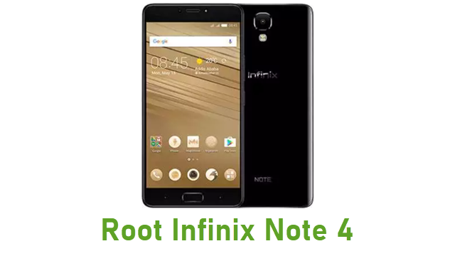 Root Infinix Note 4