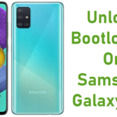 How To Unlock Bootloader On Samsung Galaxy A51